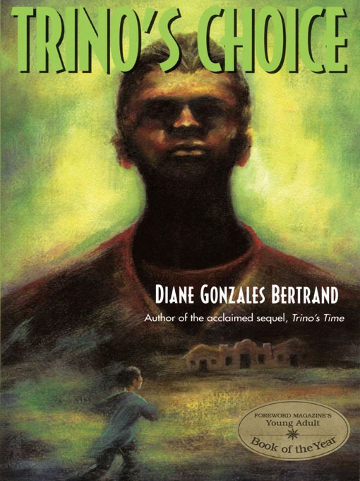 Title details for Trino's Choice by Diane Gonzales Bertrand - Available